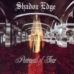 Shadoz Edge : Portrayal of Fear